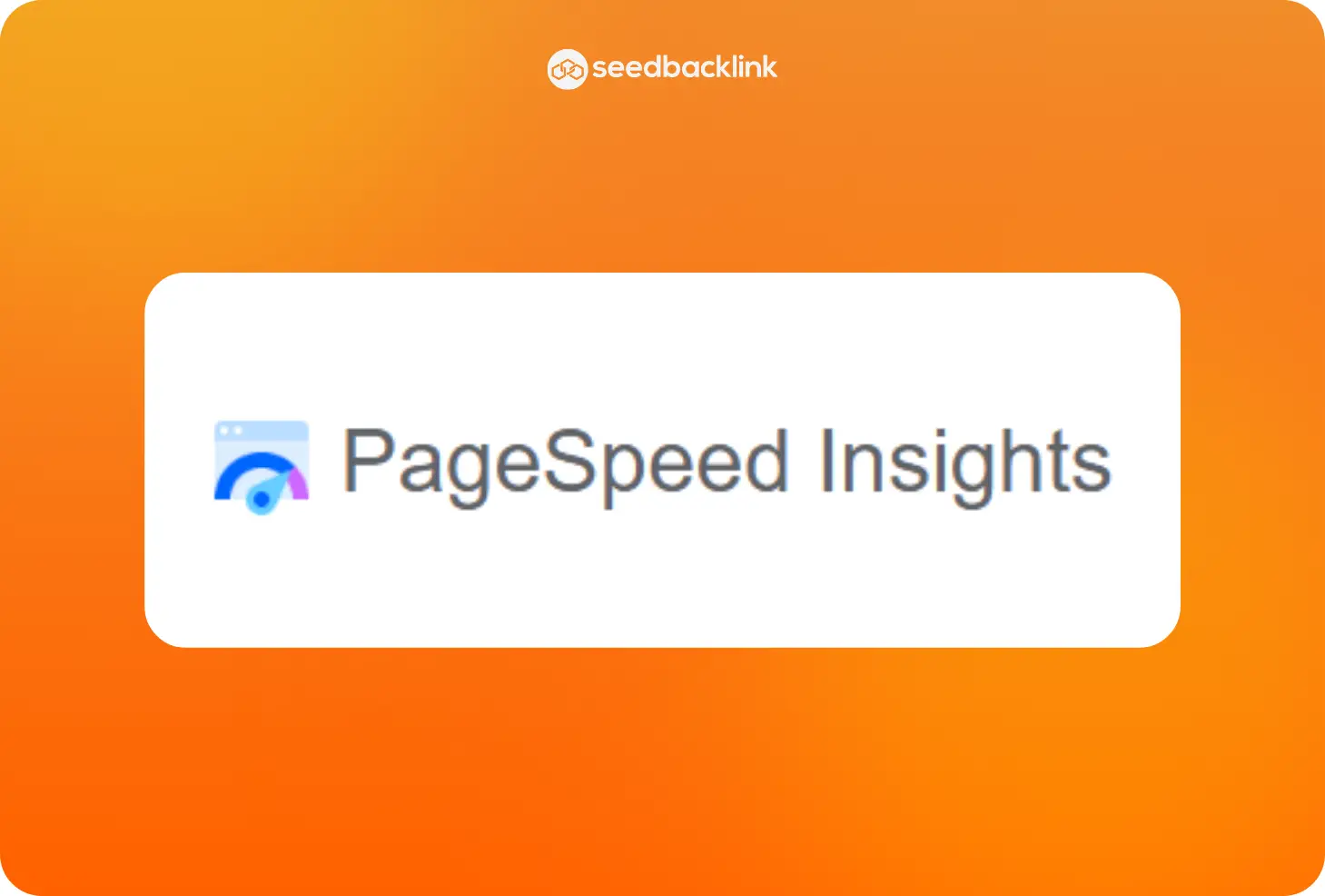 Google PageSpeed Insights